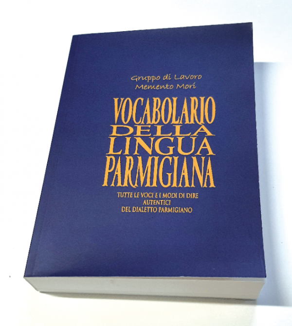 Vocabolario della Lingua Parmigiana - Formato pocket